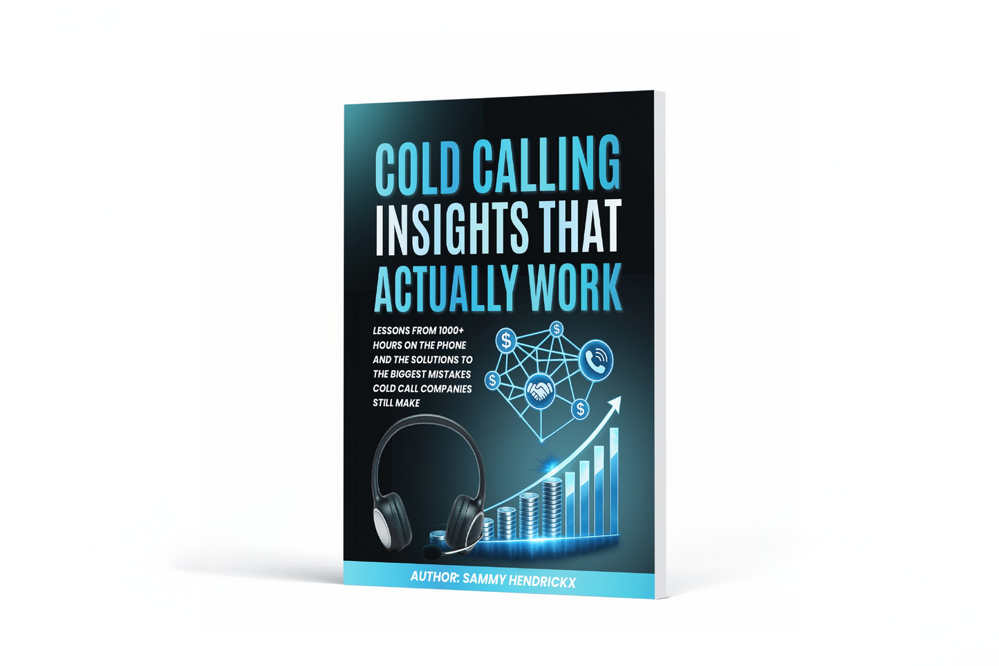 Cold Calling Insights That Actually Work
